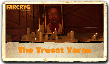 Far Cry 6 - The Truest Yaran Treasure Hunt Guide.png
