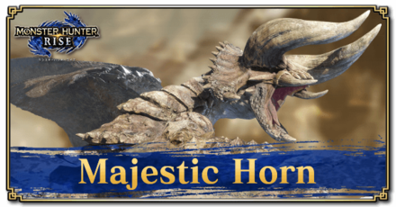 Monster Hunter Rise (MH Rise) - Majestic Horn Banner