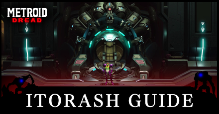 Metroid Dread Itorash Guide.png