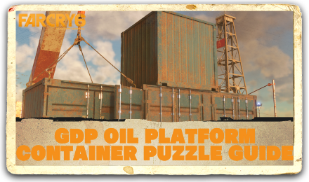 Far Cry 6 - GDP Oil Platform Container Puzzle: How to Get Supercharger Gun