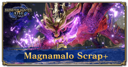 Monster Hunter Rise (MH Rise) - Magnamalo Scrap+ Banner