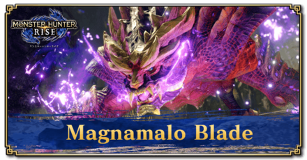 Monster Hunter Rise (MH Rise) - Magnamalo Blade Banner