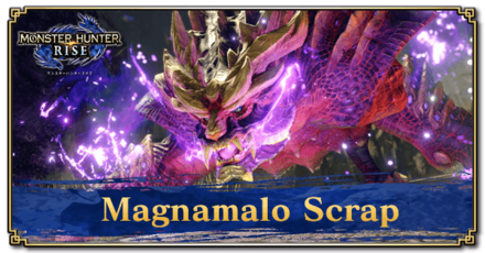 Monster Hunter Rise (MH Rise) - Magnamalo Scrap Banner
