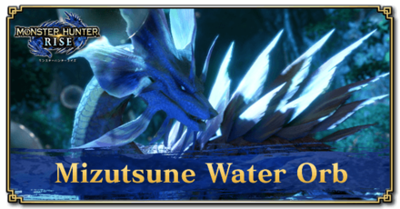 Monster Hunter Rise (MH Rise) - Mizutsune Water Orb Banner