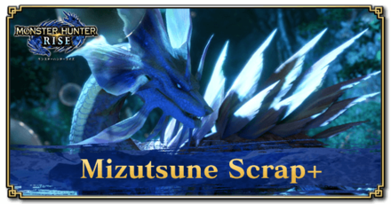 Monster Hunter Rise (MH Rise) - Mizutsune Scrap+ Banner