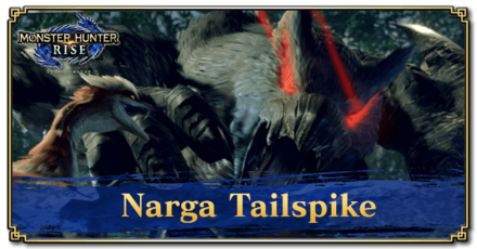 Monster Hunter Rise (MH Rise) - Narga Tailspike Banner