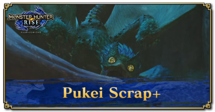 Monster Hunter Rise (MH Rise) - Pukei Scrap+ Banner