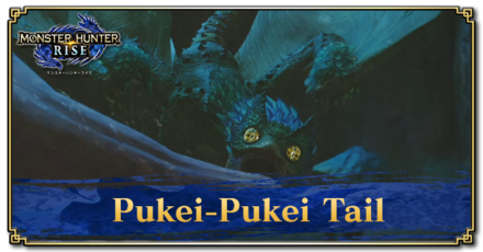 Monster Hunter Rise (MH Rise) - Pukei-Pukei Tail Banner