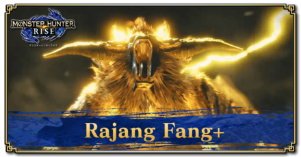 Monster Hunter Rise (MH Rise) - Rajang Fang+ Banner