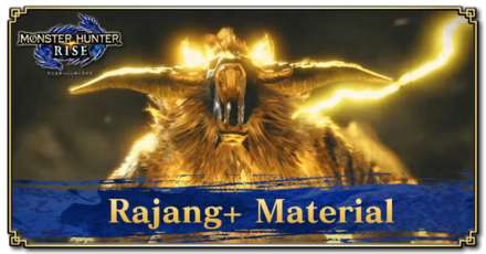 Monster Hunter Rise (MH Rise) - Rajang+ Material Banner