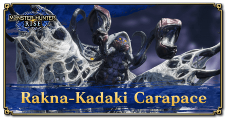 Monster Hunter Rise (MH Rise) - Rakna-Kadaki Carapace Banner