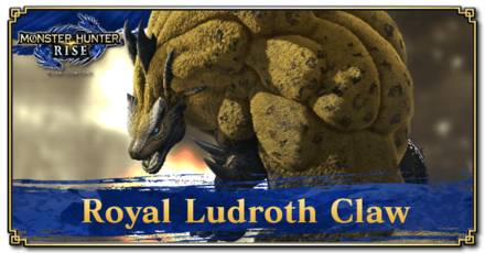 Monster Hunter Rise (MH Rise) - Royal Ludroth Claw Banner