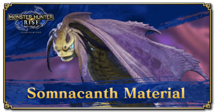 Monster Hunter Rise (MH Rise) - Somnacanth Material Banner