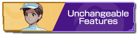 21 - Unchangeable Features.png