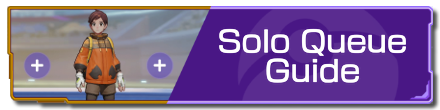 28 - Solo Queue Guide.png