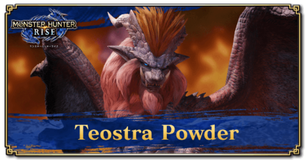 Monster Hunter Rise (MH Rise) - Teostra Powder Banner