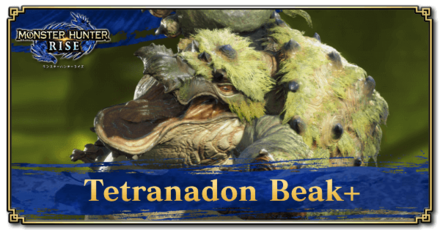 Monster Hunter Rise (MH Rise) - Tetranadon Beak+ Banner
