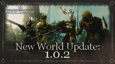 New World Update 1.0.2