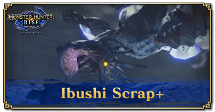 Monster Hunter Rise (MH Rise) - Ibushi Scrap+ Banner