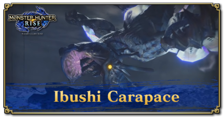 Monster Hunter Rise (MH Rise) - Ibushi Carapace Banner