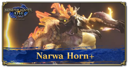 Monster Hunter Rise (MH Rise) - Narwa Horn+ Banner