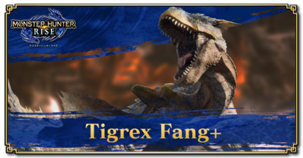 Monster Hunter Rise (MH Rise) - Tigrex Fang+ Banner