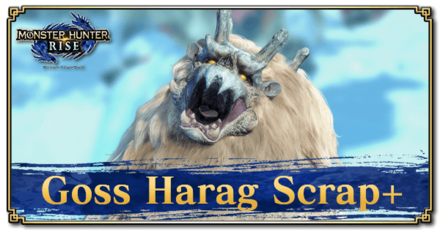 Monster Hunter Rise (MH Rise) - Goss Harag Scrap+ Banner