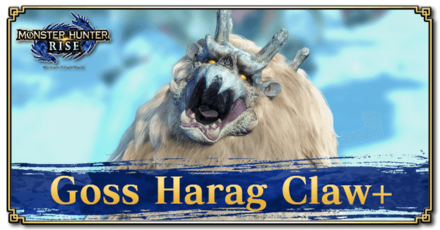 Monster Hunter Rise (MH Rise) - Goss Harag Claw+ Banner
