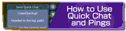 How to Use Quick Chat and Pings.png