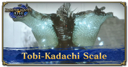 Monster Hunter Rise (MH Rise) - Tobi-Kadachi Scale Banner