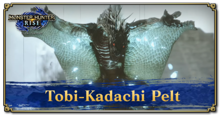 Monster Hunter Rise (MH Rise) - Tobi-Kadachi Pelt Banner