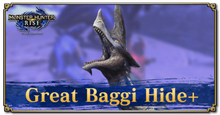 Monster Hunter Rise (MH Rise) - Great Baggi Hide+ Banner