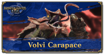 Monster Hunter Rise (MH Rise) - Volvi Carapace Banner
