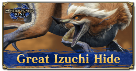 Monster Hunter Rise (MH Rise) - Great Izuchi Hide Banner