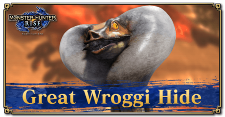Monster Hunter Rise (MH Rise) - Great Wroggi Hide Banner