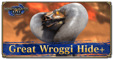 Monster Hunter Rise (MH Rise) - Great Wroggi Hide+ Banner