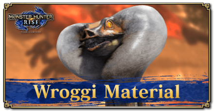 Monster Hunter Rise (MH Rise) - Wroggi Material Banner
