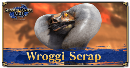Monster Hunter Rise (MH Rise) - Wroggi Scrap Banner