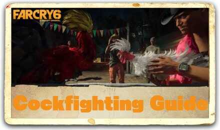 Cockfighting Guide Far Cry 6