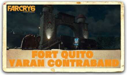 Far Cry 6 - Fort Quito: How to Capture and Open Yaran Contraband Chest