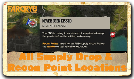 Far Cry 6 - All Supply Drop and Recon Points Location and Full Map.png