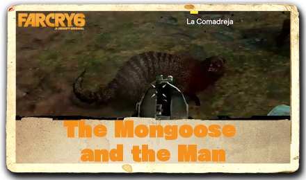 Far Cry 6 - The Mongoose and the Man Walkthrough.png