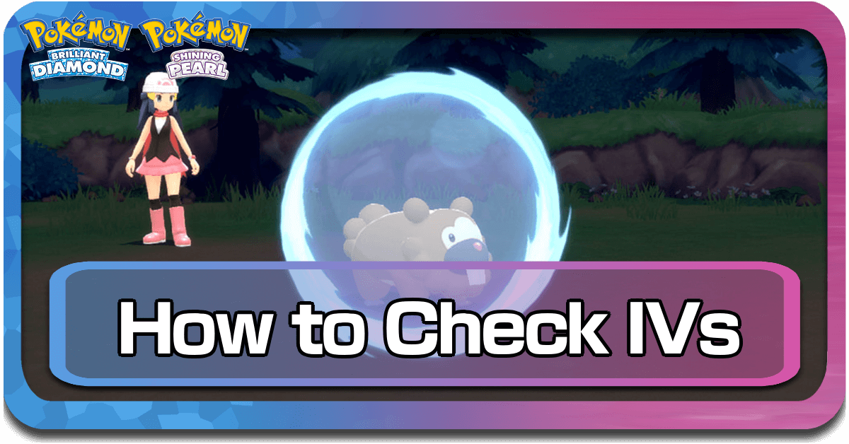 Pokemon BDSP Check IVs