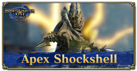 Monster Hunter Rise (MH Rise) - Apex Shockshell Banner