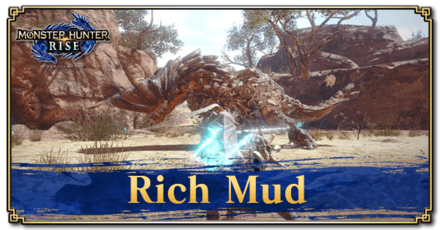 Monster Hunter Rise (MH Rise) - Rich Mud Banner