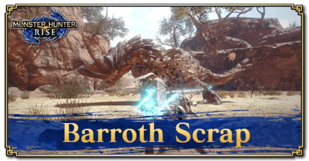 Monster Hunter Rise (MH Rise) - Barroth Scrap Banner
