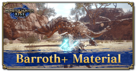 Monster Hunter Rise (MH Rise) - Barroth+ Material Banner