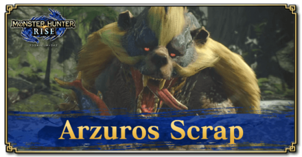 Monster Hunter Rise (MH Rise) - Arzuros Scrap Banner