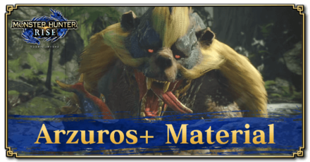 Monster Hunter Rise (MH Rise) - Arzuros+ Material Banner