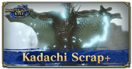 Monster Hunter Rise (MH Rise) - Kadachi Scrap+ Banner